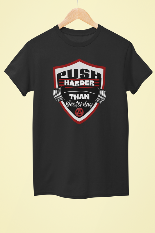 Push Harder - Premium Cotton T-shirt Unisex